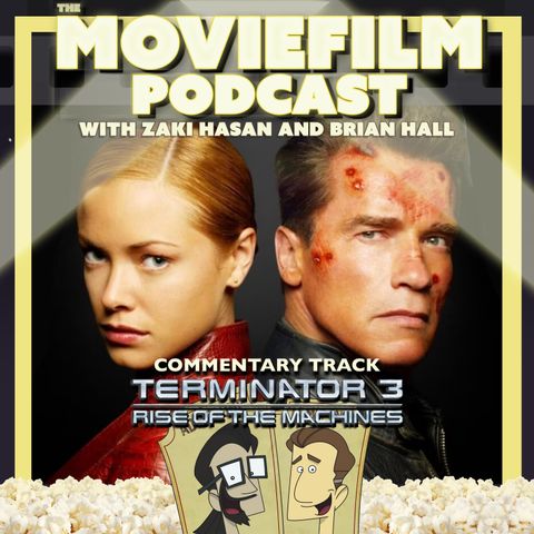 Commentary Track: Terminator 3: Rise of the Machines