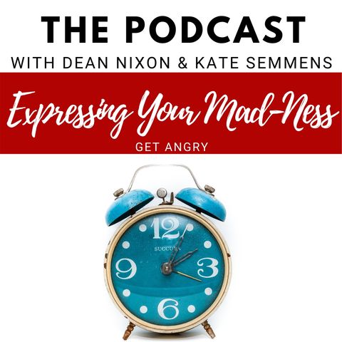 Expressing Your Mad-Ness