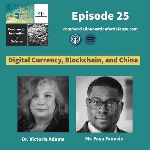 Ep25: Digital Currency, Blockchain, and China