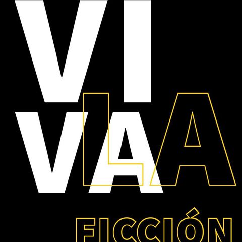 22: Viva la ficción!