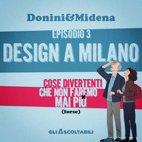3. Design a Milano