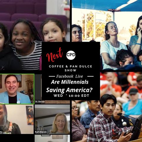 “Are Millennials Saving America?” - #CPD0245-05102023