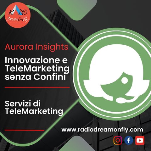 Aurora International Marketing - I servizi di Telemarketing offerti