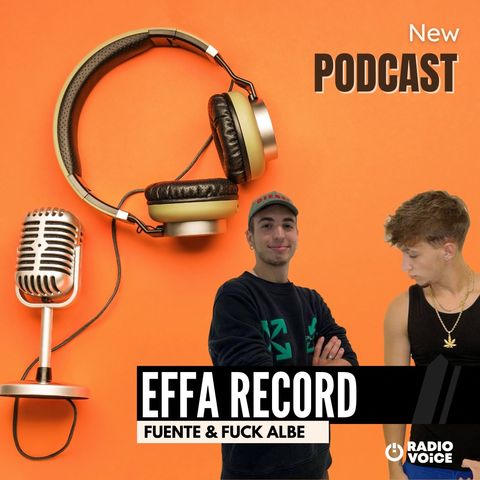 EFFA RECORDS - Il Trap duro come la tosse di Albe!