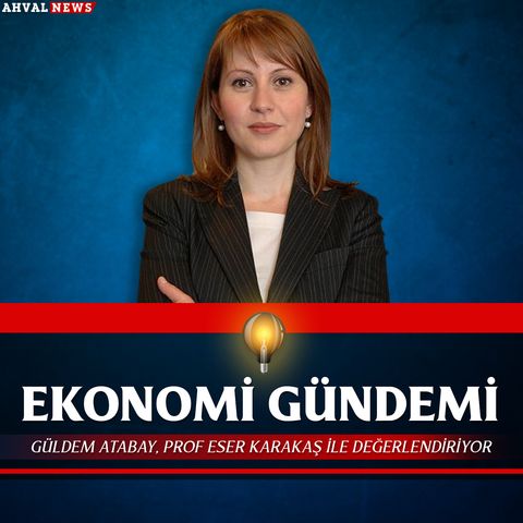 Türkiye ekonomisi çoklu dengesizlikler içinde sürükleniyor, kurdaki değer kaybı sadece yansıması - Ekonomi Gündemi