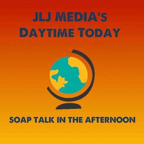 Daytime Today LIVE: Morning Edition: JLJ's Private Soap Events