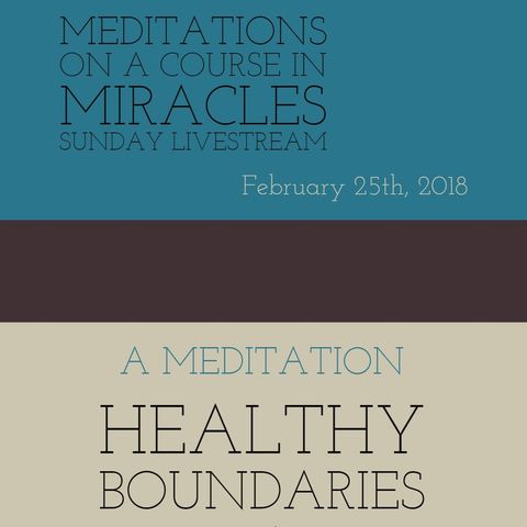 Healthy Boundaries Meditation