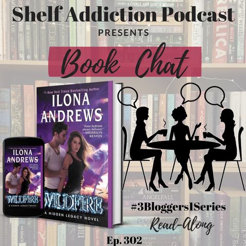 #3Bloggers1Series Discussion of Wildfire (Hidden Legacy #3) | Book Chat