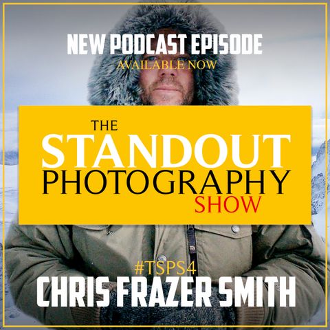 4. #TSPS4 Chris Frazer Smith on becoming The Lucie Photographer Of The Year, Shooting Abroad & The National Portrait Gallery.