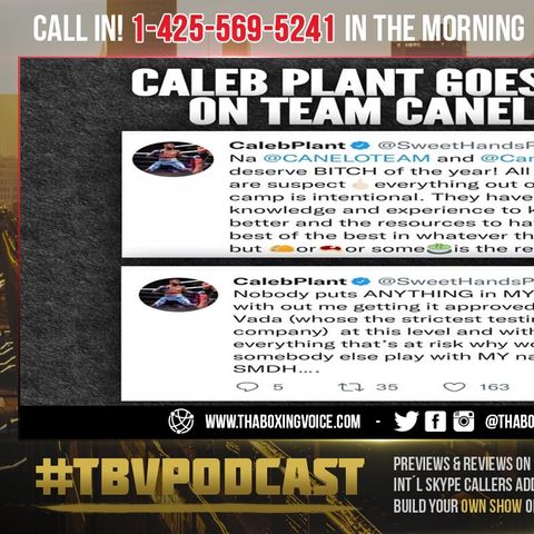 ☎️Caleb Plant Goes Off On Canelo Team😱 “All Of Them Are Suspect”💉❗️