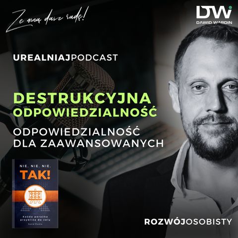 Destrukcyjna odpowiedzialność - odpowiedzialność dla zaawansowanych