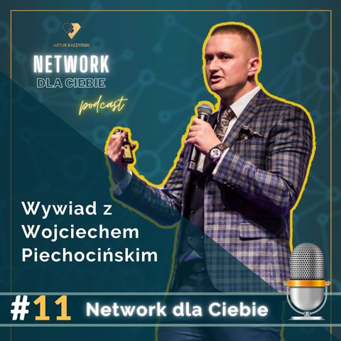 NDC #11 - Wojciech Piechociński - w czym tkwi sekret jego sukcesu?