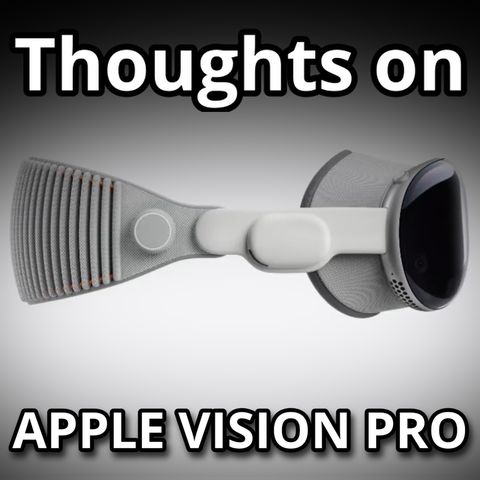Thoughts on Apple Vision Pro from a VR OG | 271