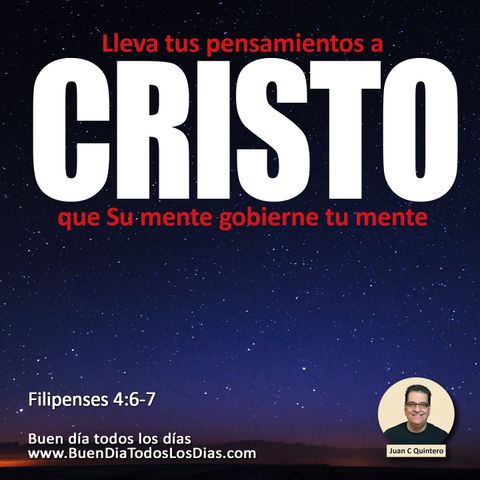 Pensamientos llevados a la Mente de Cristo