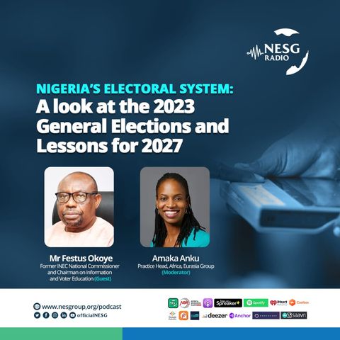 Nigeria’s electoral system: A look at the 2023 general elections and lessons for 2027