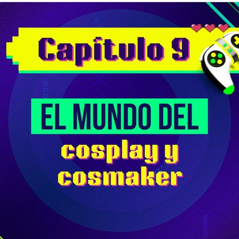 Episodio 9: El mundo del cosplay y cosmaker | Pulzo Gaming con PauDazzle 👾🎮