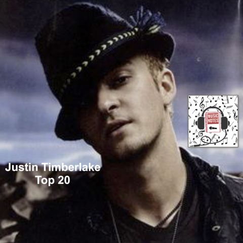 Ep. 69 - Justin Timberlake Top 20