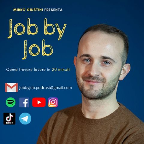 Ep.1 Come trovare lavoro in 20 minuti - Job by Job