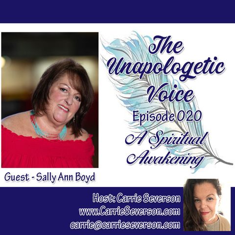 A Spiritual Awakening w/ Sally Ann Boyd | Episode 020