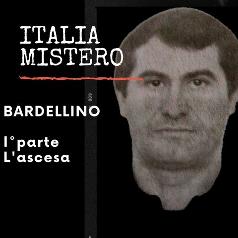 Antonio Bardellino 1° (l'ascesa)