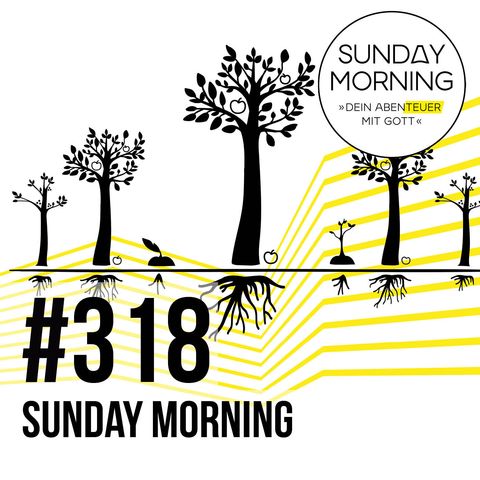 PHASEN DES GEISTLICHEN LEBENS  | Sunday Morning #318