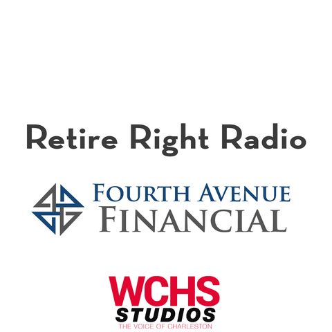 05-13-2024 Retire Right Radio with John Burdette from Fourth Avenue Financial