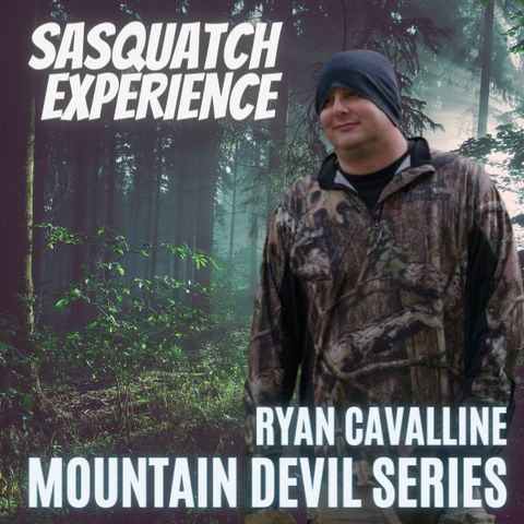 EP 17: Ryan Cavalline"Mountain Devil" Films