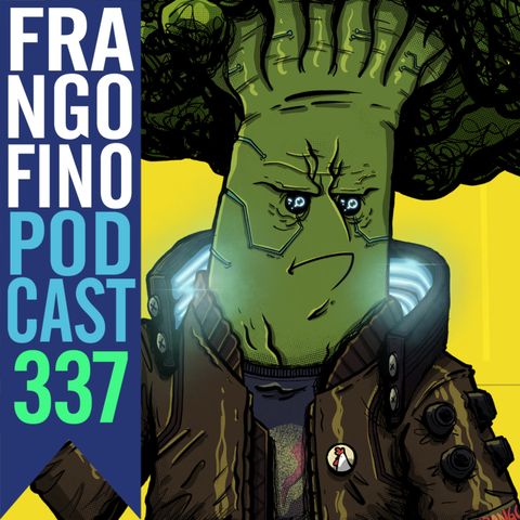 FRANGO FINO 337 | VEGETARIANISMO CYBERPUNK