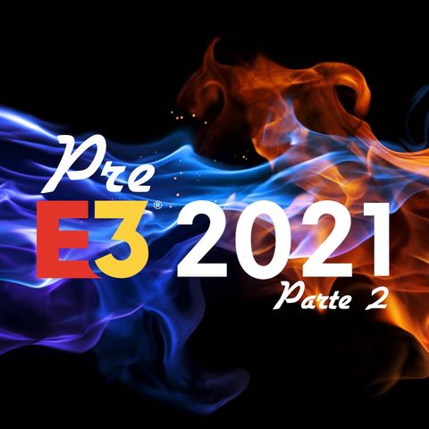 La Taberna del Androide s07 e18 PARTE 2 (Pre E3: previsiones, expectativas y deseos sobre las principales conferencias)