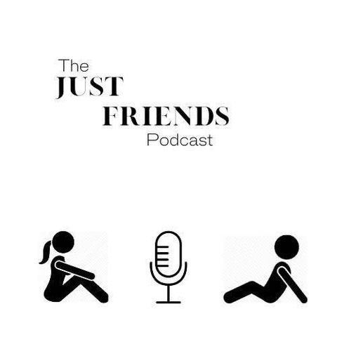 COMING SOON - The Just Friends Podcast