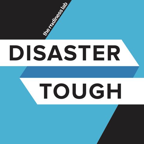 #140 A Year of Change & Growth for Disaster Tough - 2022: The Year in Review with Host John Scardena