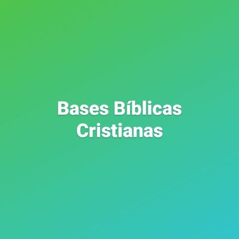Episodio 2 - Bases Cristianas: DIOS DE DISEÑOS