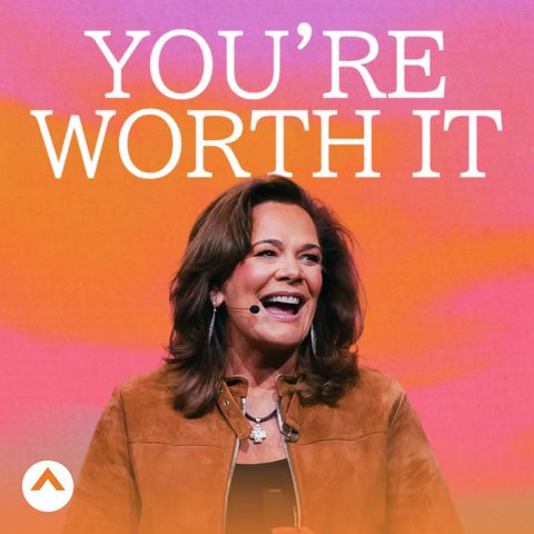 You’re Worth It (Lisa Harper)