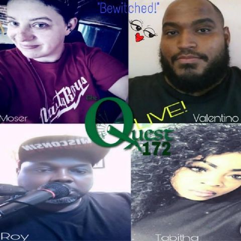 The Quest 172 LIVE! Bewitched. .- QuestNation's show