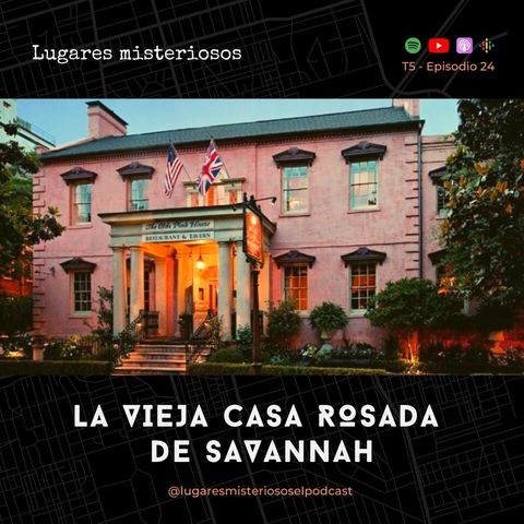 La Vieja Casa Rosada de Savannah