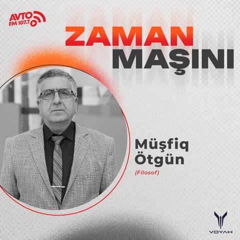 "Fəlsəfə elm deyil" I Zaman maşını #78