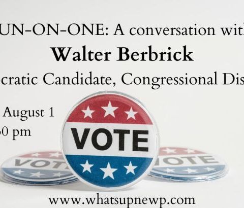 WUN-ON-ONE: A conversation with Walter Berbrick, Democratic Candidate for Congressional District 1
