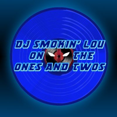 The Smokehouse W/ Dj Smokin Lou Live 3/12/20