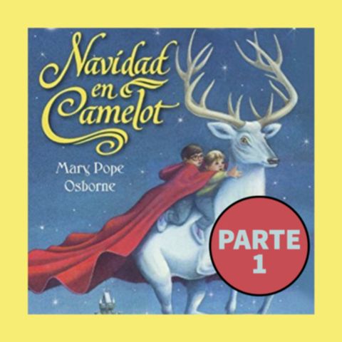 Cuento infantil: Navidad en Camelot - Parte 1-Temporada 14 Epi 1