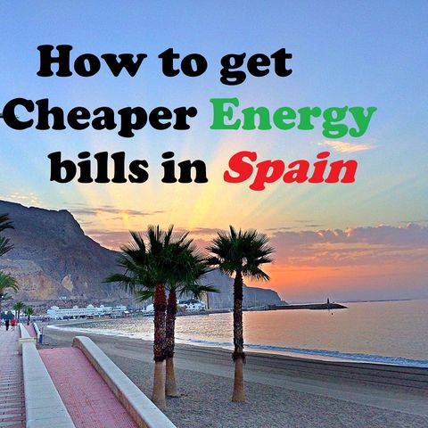 How to get cheaper energy bills in Spain