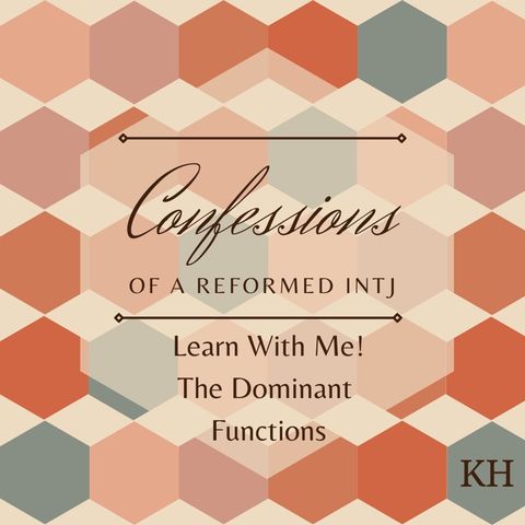 Episode 42 - Learn With Me! The Dominant Functions