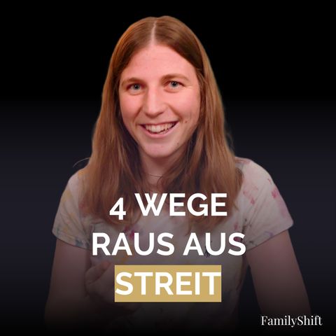 4 Wege raus aus Streitigkeiten