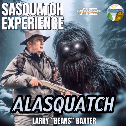 EP 86: Alasquatch