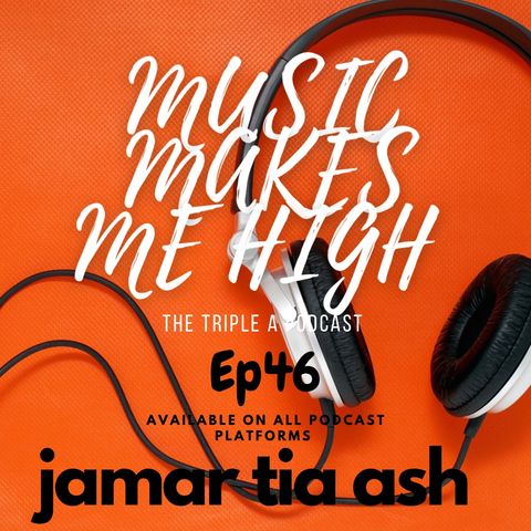 Music Makes Me High - EP 46
