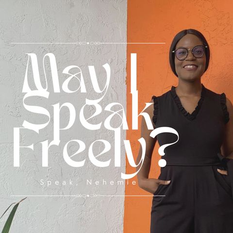 Introducing | May I Speak Freely?