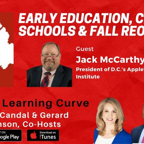 President of D.C.’s AppleTree Institute, Jack McCarthy on Charter Schools & Fall Reopening