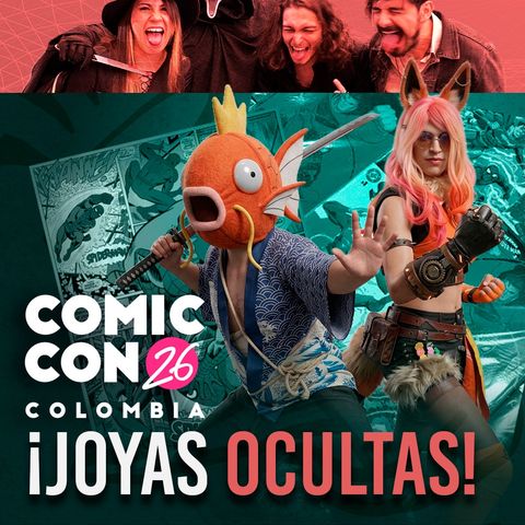 E89: Lo mejor de la Comic Con NO estaba en el escenario