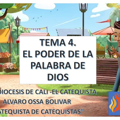 TEMA 4 EL PODER DE LA PALABRA DE DIOS