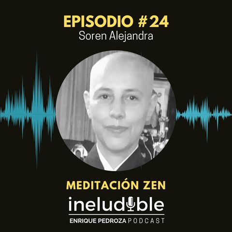 Episodio #24 Meditación Zen
