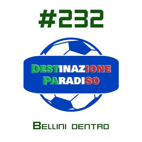 #232 - Bellini dentro